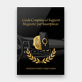 Guida Completa ai Supporti Magnetici per Smartphone